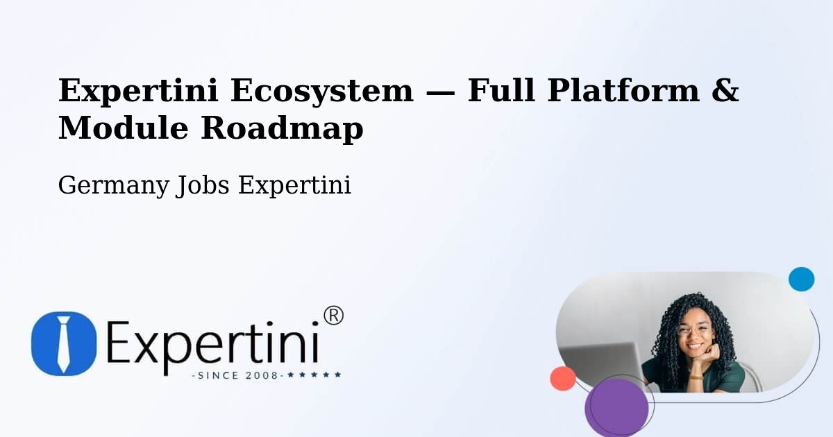 Expertini Ecosystem — Full Platform & Module Roadmap – Berlin