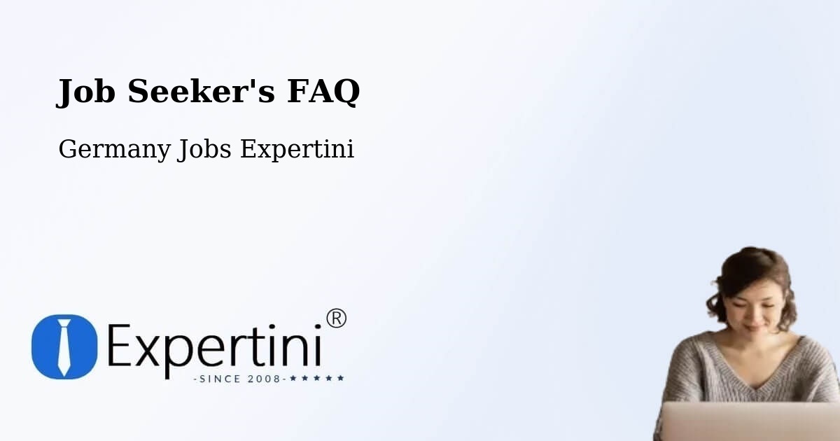 Job Seeker FAQ – Berlin - Germany Jobs Expertini