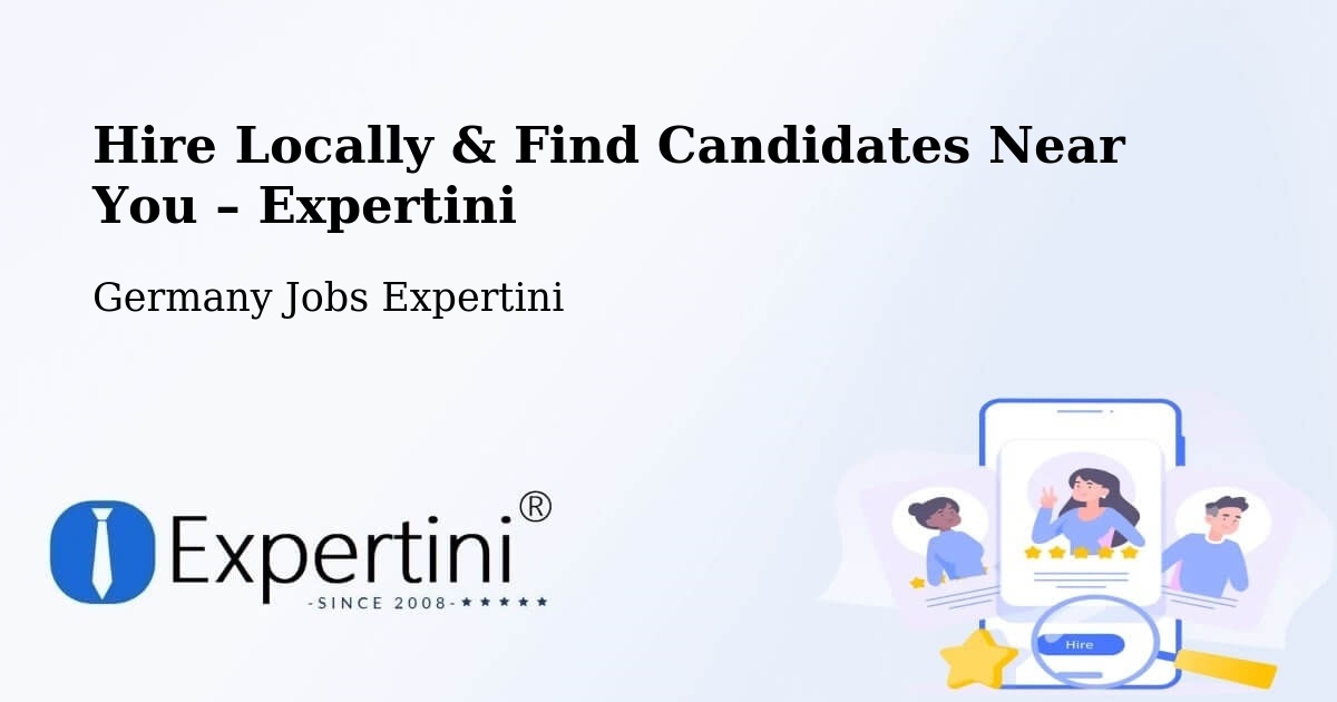 Hire Locally in Berlin – Find Qualified Candidates Near You - Berlin, Germany Jobs Expertini