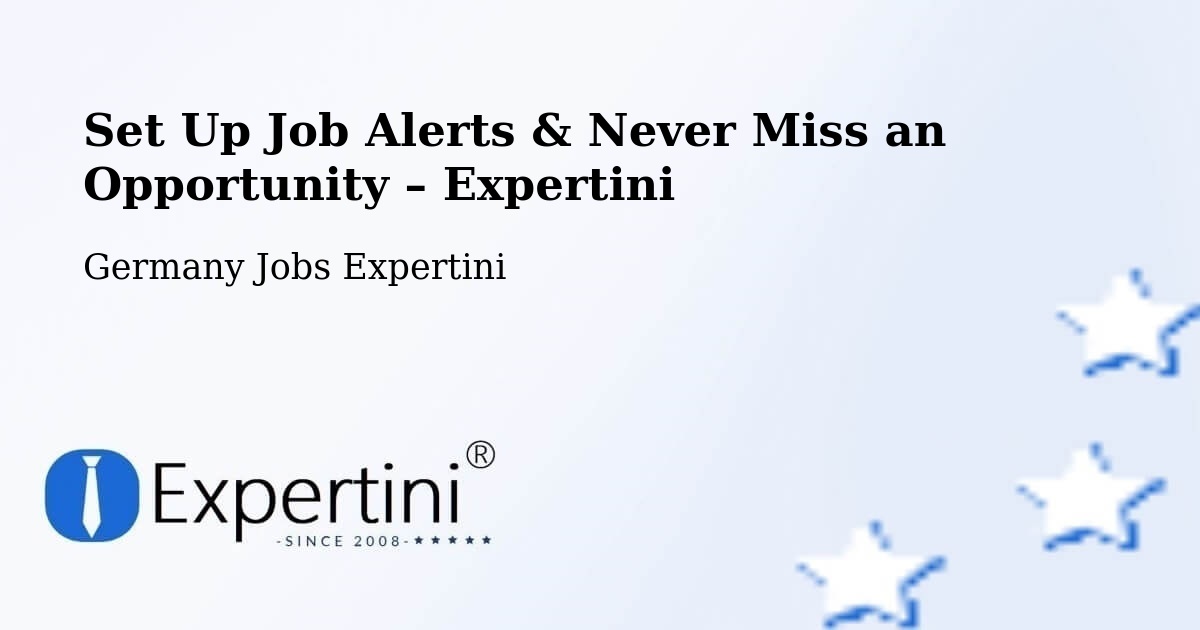 Job Alerts Guide – Get Notified About New Jobs in Berlin - Berlin, Germany Jobs Expertini
